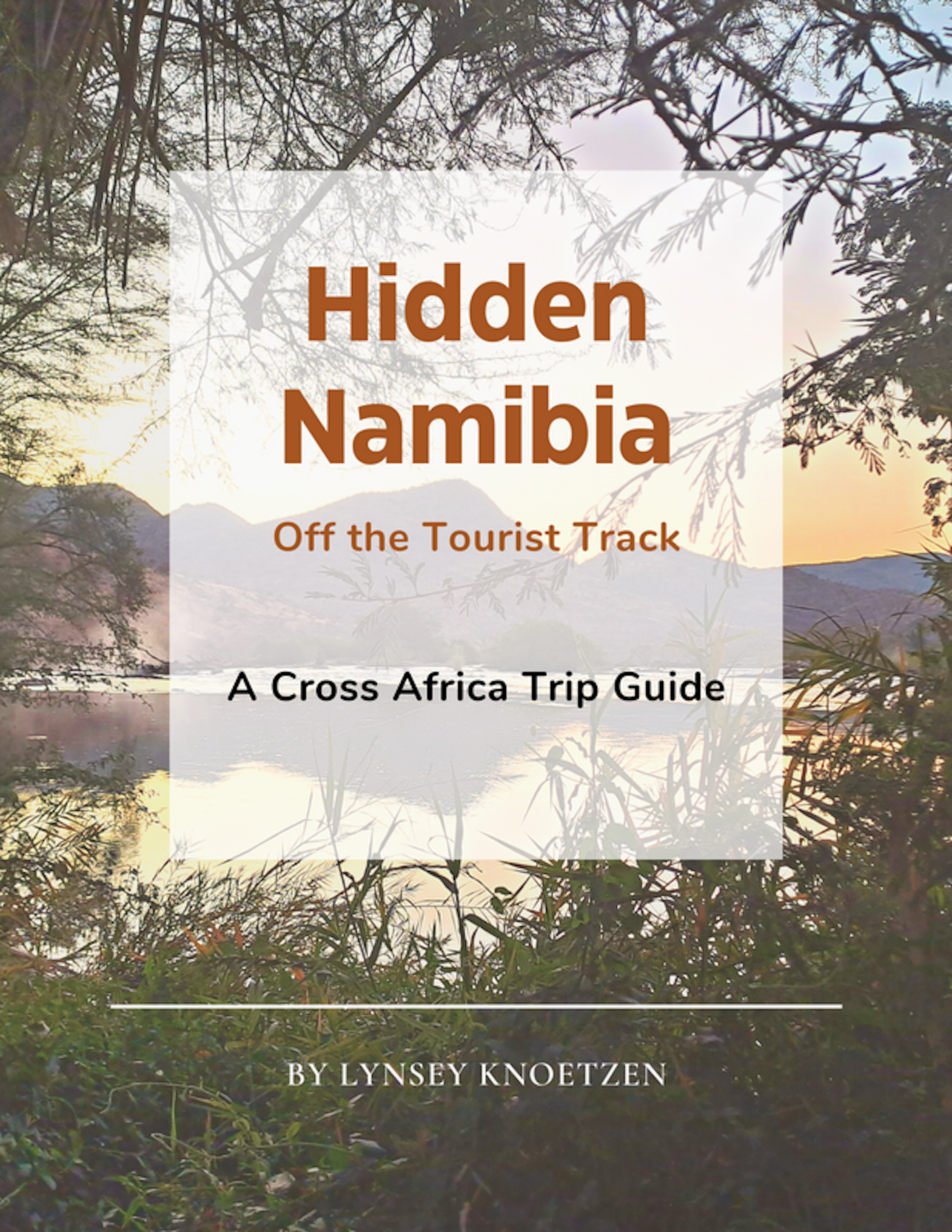 Hidden Namibia: Off the Tourist Track